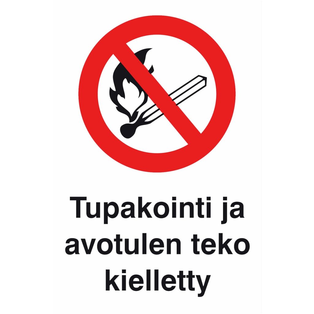 Zīme 200×300 tupakointi ja avotulen teko kielletty