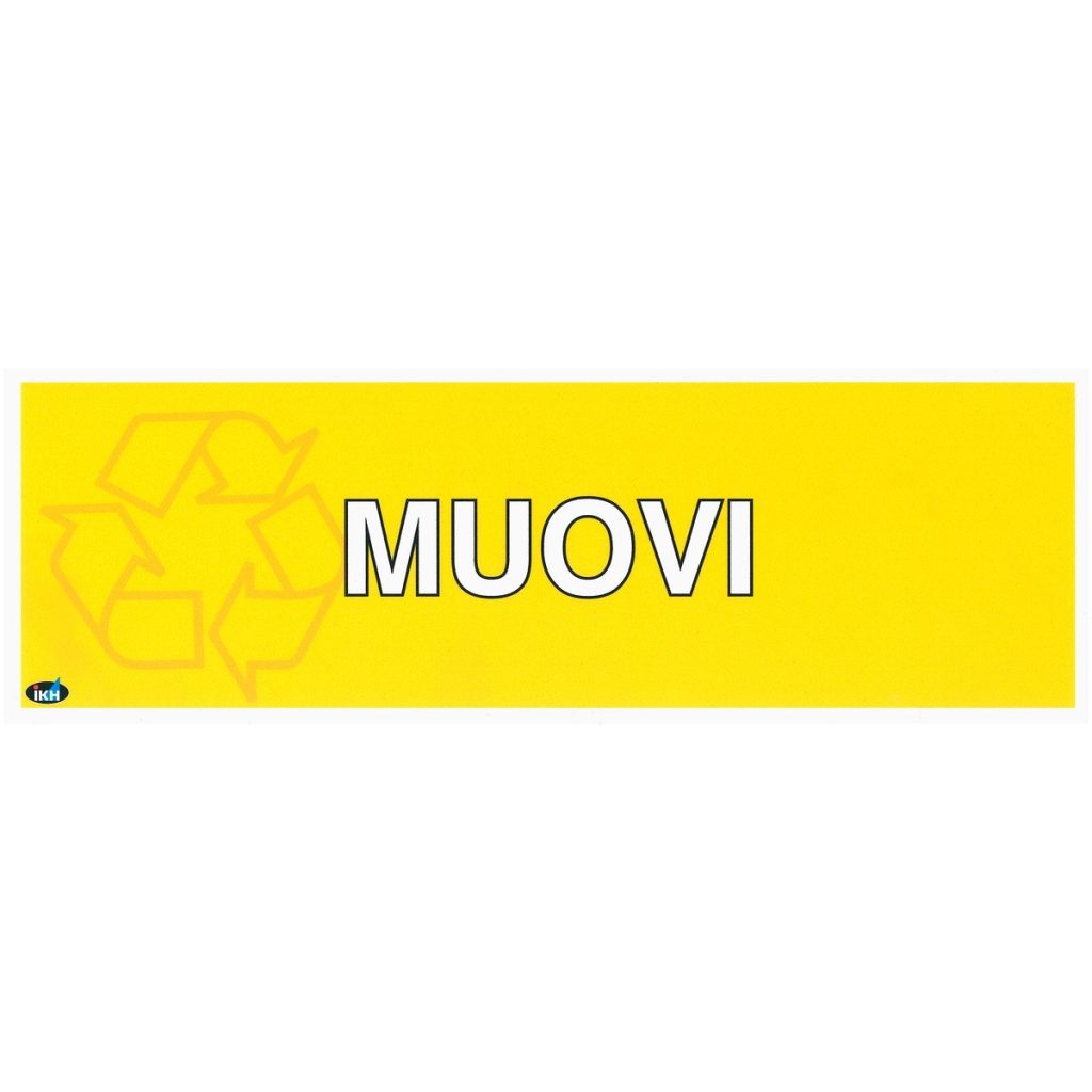 Zīme 100×300 muovijäte pārklāta plastmasa