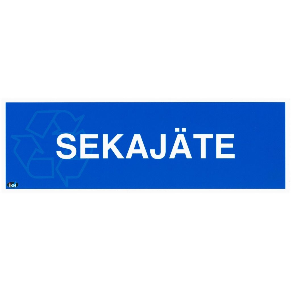 Zīme 100×300 sekajäte pārklāta plastmasa