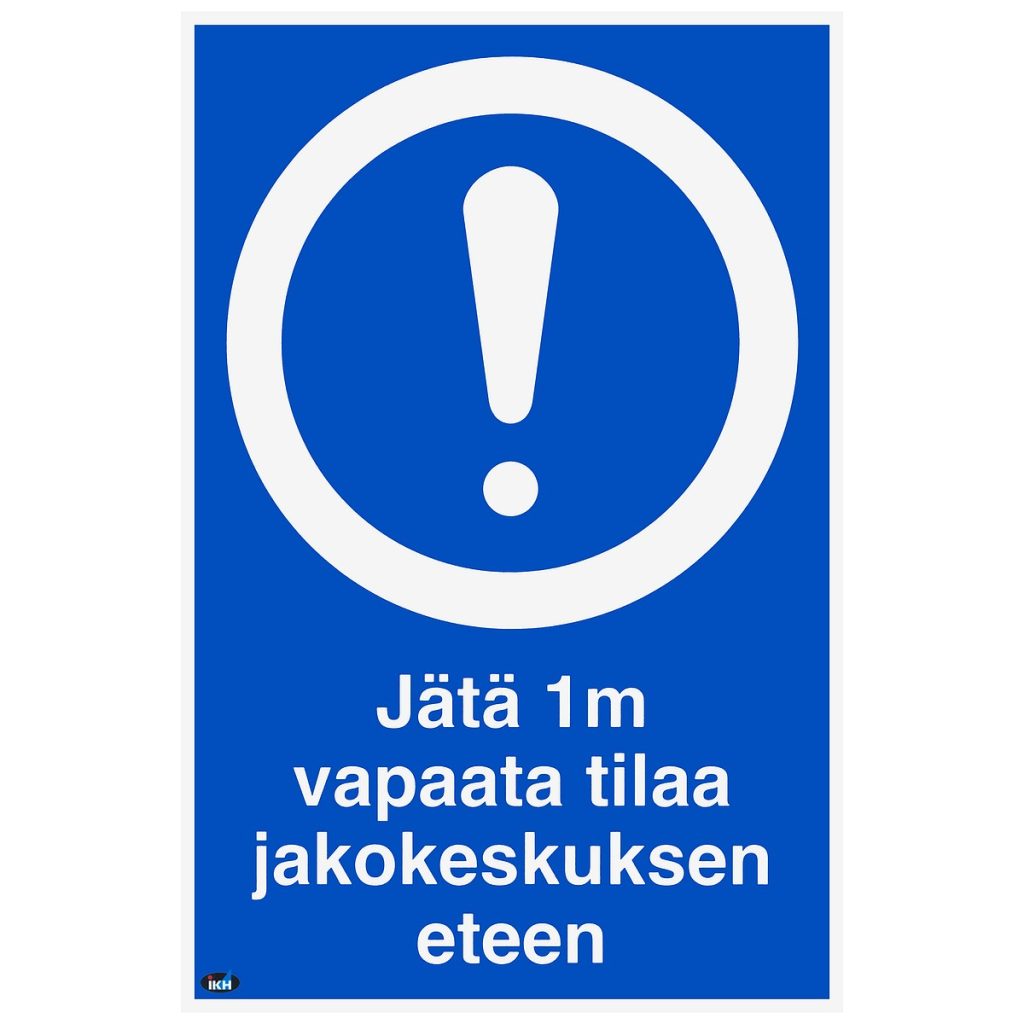 Zīmes jätä 1m vapaata tilaa jakkesk. 200×300 plas