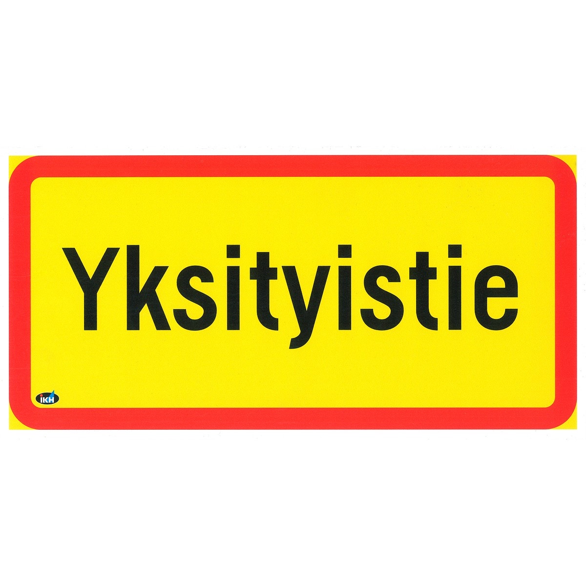 ZĪME PRIVĀTAIS CEĻŠ 300X150 ALU