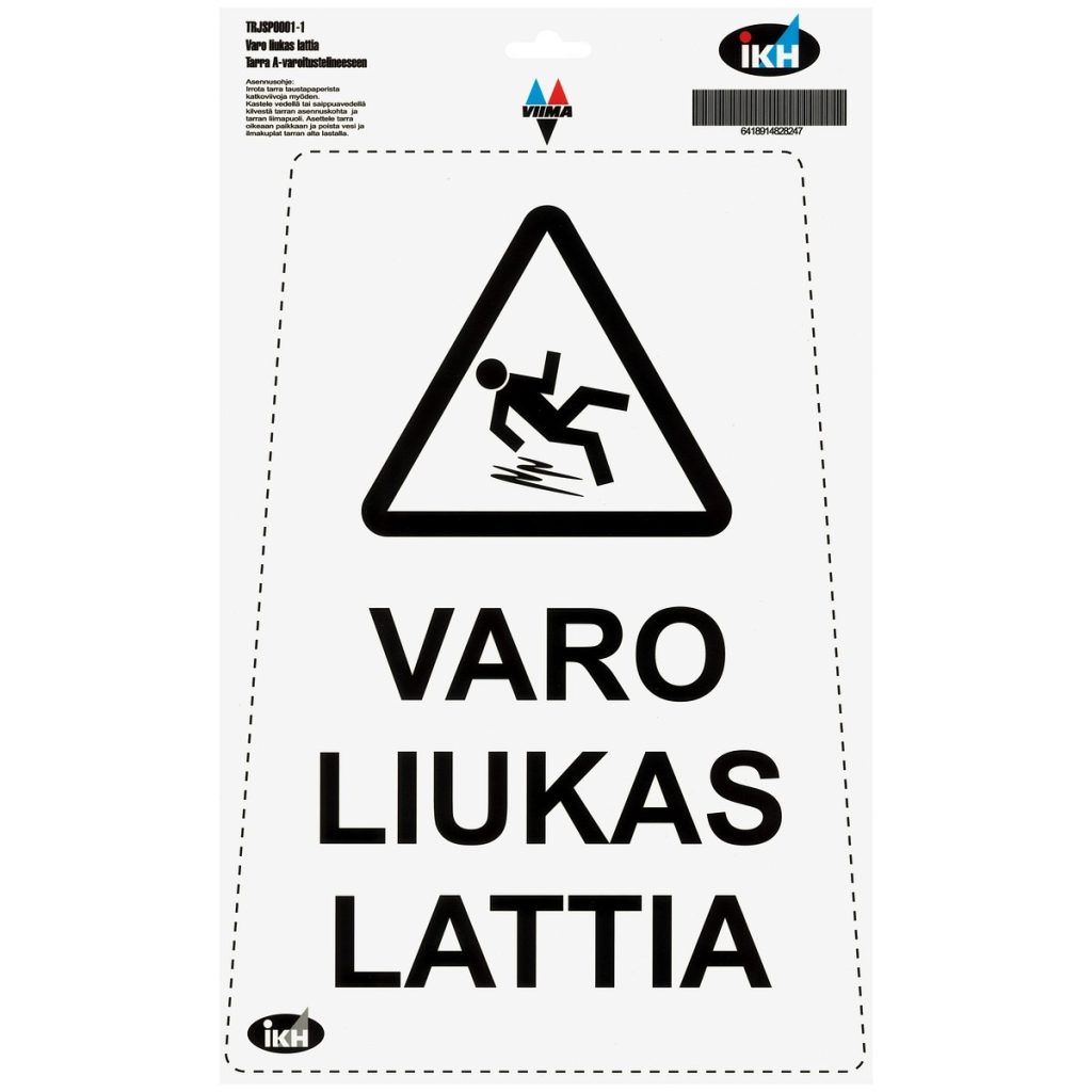 Uzlīme uz a-rāmja zīmes “varo liukas lattia”