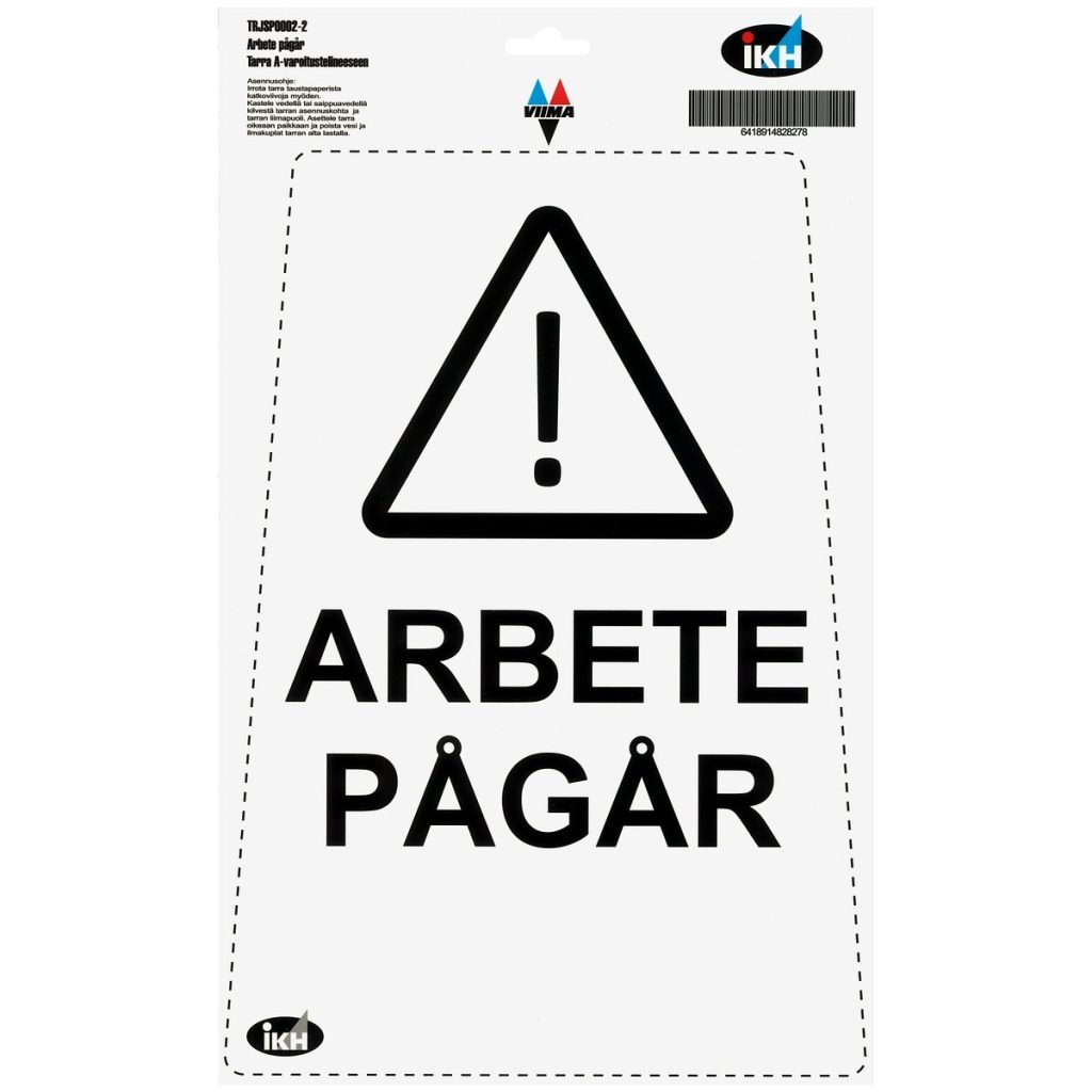 Uzlīme uz a-veida rāmja zīmes “arbete pågår”